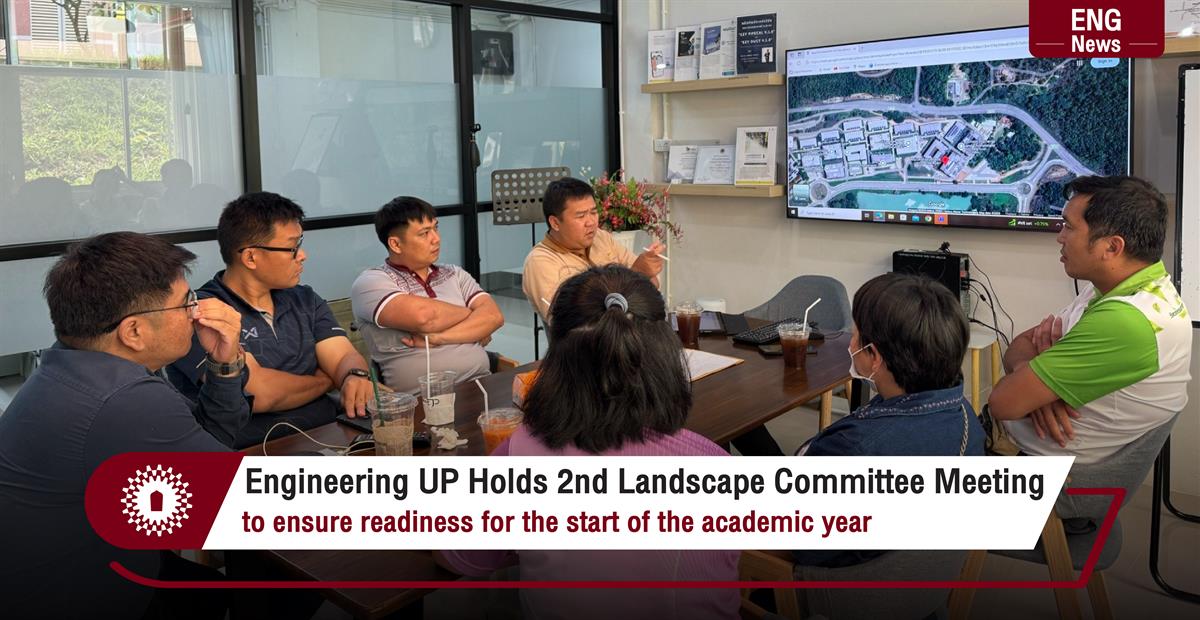 Engineering UP Holds 2nd Landscape Committee Meeting to ensure readiness for the start of the academic year